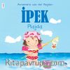 İpek Plajda