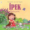 İpek Bahçede