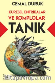 Tanık <br /> Küresel Entrikalar ve Komplolar