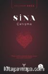 Sina & Çatışma