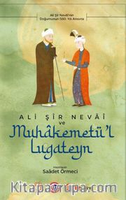 Ali Şir Nevai ve Muhakemetül Lugateyn