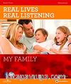 Real Lives, Real Listening: My Family+CD  B1-B2 Intermediate