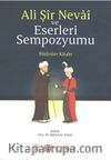 Ali Şîr Nevaî ve Eserleri Sempozyumu & Bildiriler Kitabı