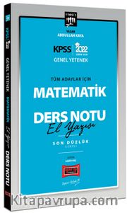 2022 KPSS Genel Yetenek Son Düzlük 5 Yargıç Matematik El Yazısı Ders Notu