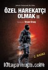 Özel Harekatçı Olmak 2 & Şüheda Ordusunda Bir Tabur