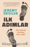 İlk Adımlar: Dik Yürümek Bizi Nasıl İnsan Yaptı? 