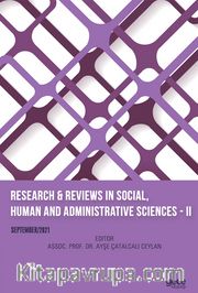 Research <br /> Reviews In Social, Human And Administrative Sciences - II