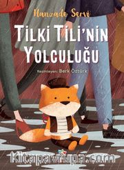 Tilki Tili’nin Yolculuğu