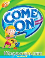 Come On, Everyone! Workbook 2