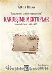 Kardeşime Mektuplar İstanbul-Paris (1951-1953)