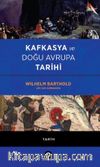 Kafkasya ve Doğu Avrupa Tarihi