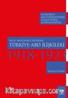 Milli Mücadele Dönemi Türkiye-Abd İlişkileri (1918-1923)