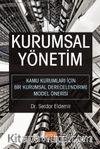 Kurumsal Yönetim & Kamu Kurumları İçin Bir Kurumsal Derecelendirme Model Önerisi