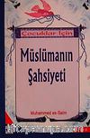 Çocuklar İçin Müslümanın Şahsiyeti