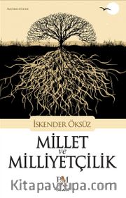 Millet ve Milliyetçilik