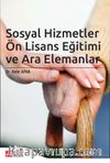 Sosyal Hizmetler Ön Lisans Eğitimi ve Ara Elemanlar