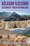 Ağlasun İlçesinin Alternatif Turizm Kaynakları