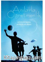 Anılarla Öğretmenlik