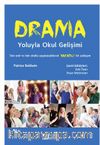 Drama Yoluyla Okul Gelişimi