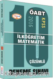 2016 KPSS ÖABT İlköğretim Matematik 10 Çözümlü Deneme Sınavı