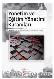Yönetim ve Eğitim Yönetimi Kuramları