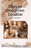 Dünyayı Değiştiren Çocuklar