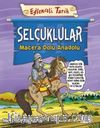 Selçuklular / Macera Dolu Anadolu