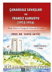 Çanakkale Savaşları ve Fransız Kamuoyu (1915-1916)