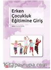 Erken Çocukluk Eğitimine Giriş