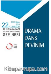 22.Trabzon Uluslararası Eğitimde Yaratıcı Drama Semineri