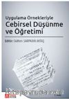 Uygulama Örnekleriyle Cebirsel Düşünme ve Öğretimi