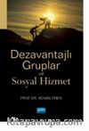 Dezavantajlı Gruplar ve Sosyal Hizmet