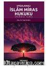 Uygulamalı İslam Miras Hukuku (Feraiz İlmi)