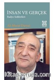 İnsan ve Gerçek Radyo Sohbetleri