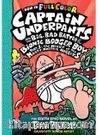 CU& the Big Bad Battle of the B.B.B. Part1: The Night of the Nasty Nostril Nuggets (Captain Underpants)
