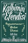 Kalbimin Efendisi & Peygamberimizin (s.a.v.) Medine Dönemi