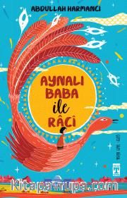 Aynalı Baba ile Raci