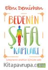 Bedenin Şifa Kapıları