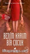Benim Karım Bir Çocuk