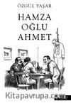 Hamzaoğlu Ahmet