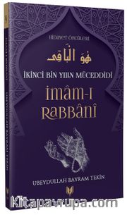 İmam-I Rabbani / İkinci Bin Yılın Müceddidi Hidayet Öncüleri 9