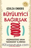 Büyüleyici Bağırsak