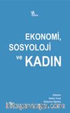 Ekonomi, Sosyoloji ve Kadın