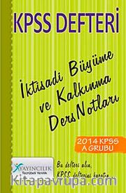2014 KPSS Defteri İktisadi Büyüme ve Kalkınma Ders Notları