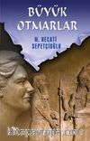 Büyük Otmarlar / Kültür Dizisi 2