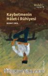 Kaybetmenin Halet-i Rûhiyesi