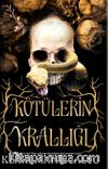 Kötülerin Krallığı (Karton Kapak)