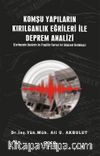 Komşu Yapıların Kırılganlık Eğrileri ile Deprem Analizi