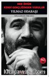 Her Ömür Kendi Gençliğinden Vurulur