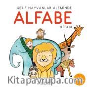 Şerif Hayvanlar Aleminde Alfabe Kitabı / İlk Kitabım